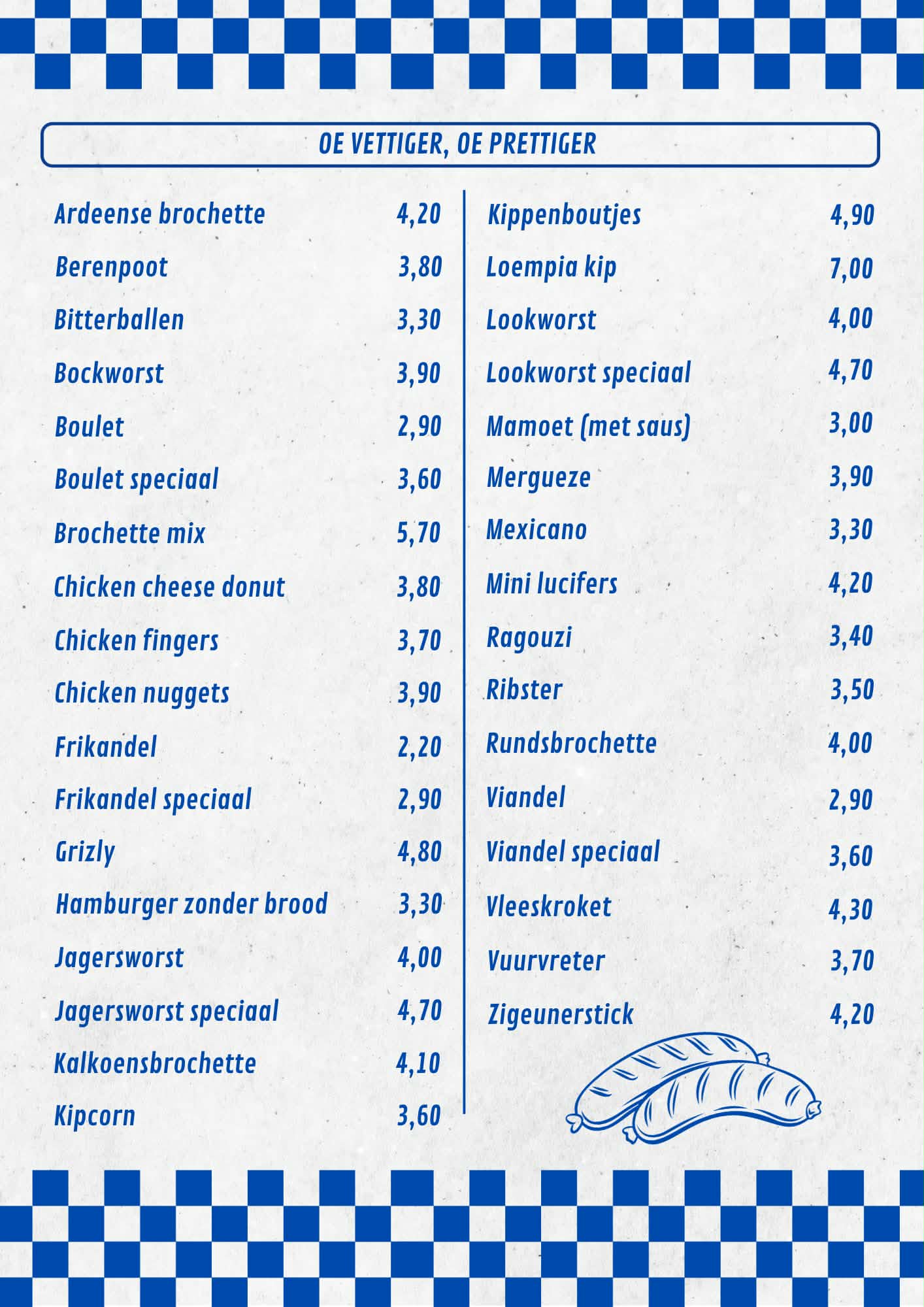Menu De Blauwe Frituur - Oe vettiger oe prettiger